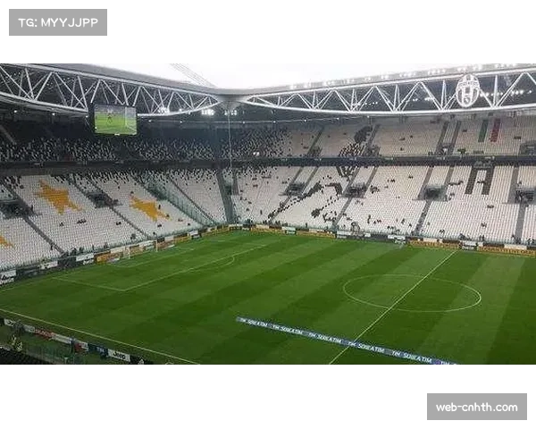 安联球场承办尤文图斯主场比赛，设施升级提升观赛体验